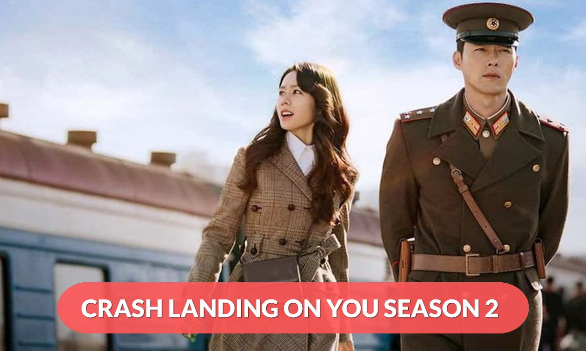 Crash Landing On You Season 2 Release Date