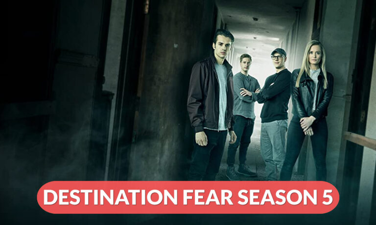 Destination Fear Season 5 Release Date