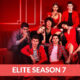 Elite Season 7 Release Date