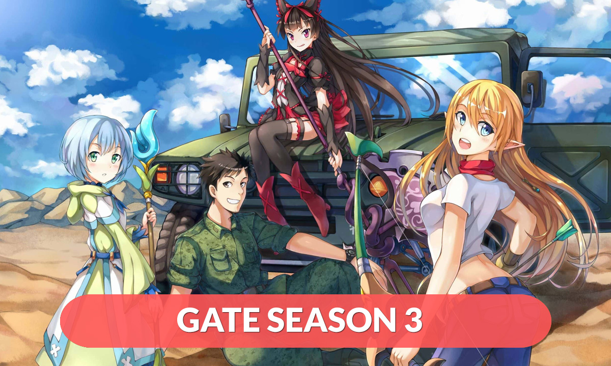 Gate Season 3 Release Date
