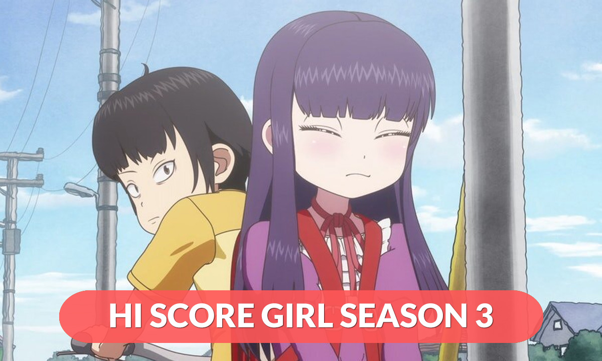 Hi Score Girl Season 3 Release Date