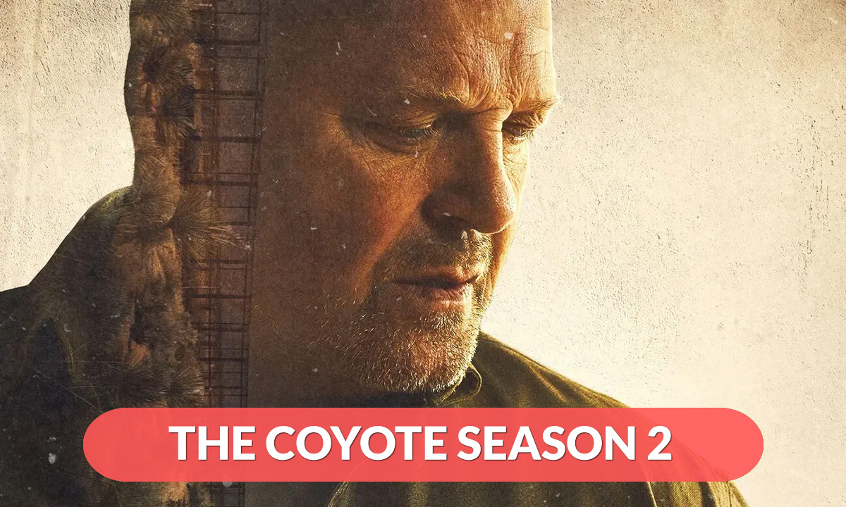 The Coyote Season 2 Release Date
