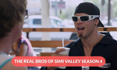 The Real Bros Of Simi Valley Season 4 Release Date