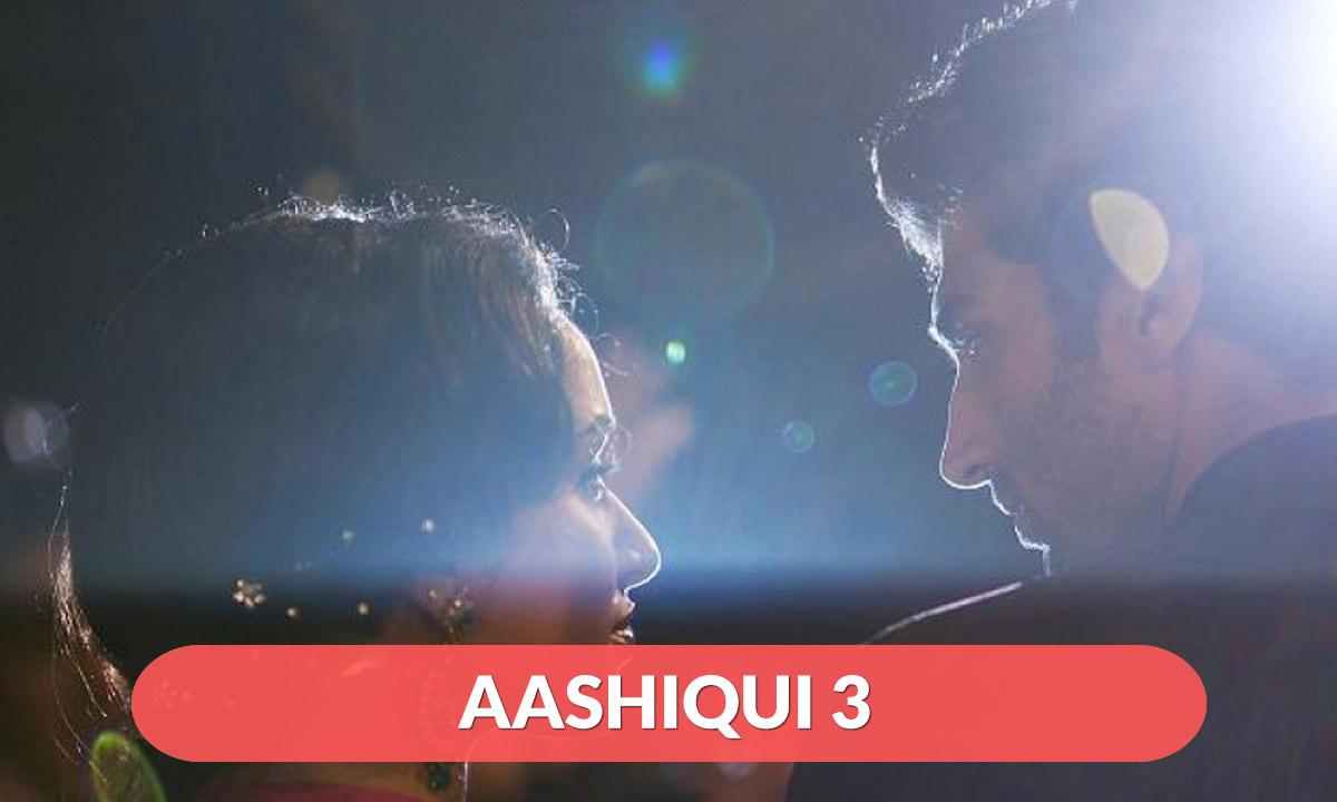 Aashiqui 3 Release Date
