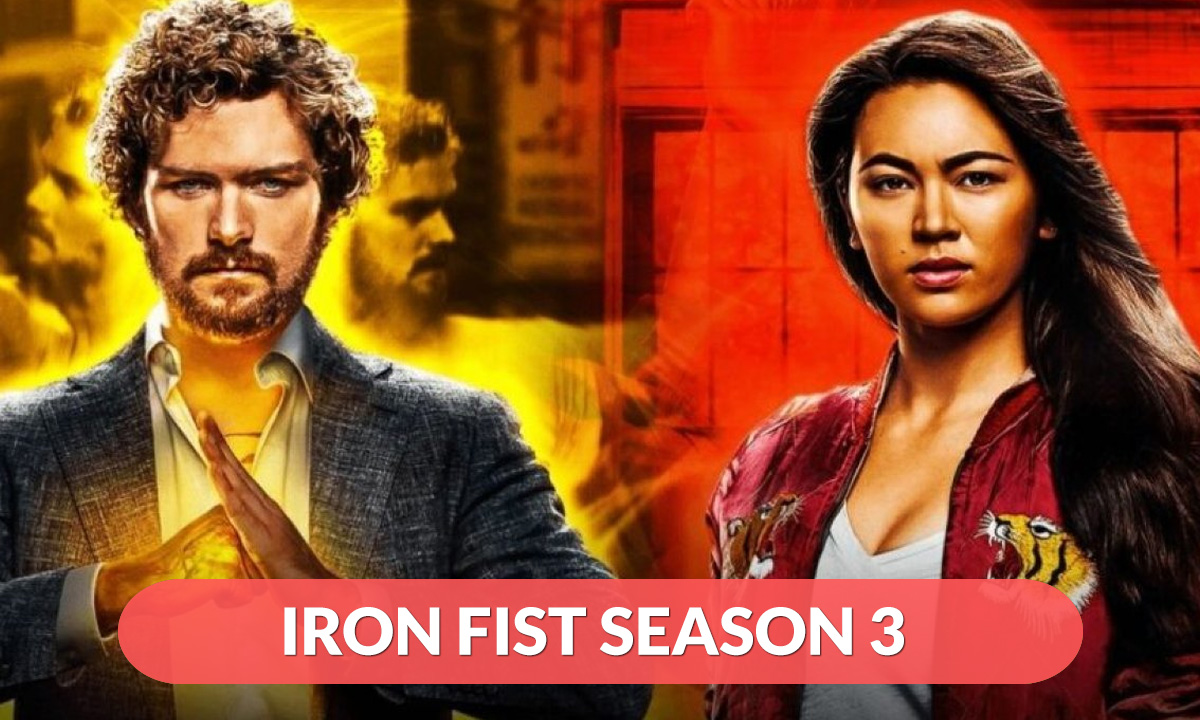 Iron Fist Season 3 Release Date