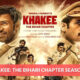 Khakee The Bihari Chapter Season 2