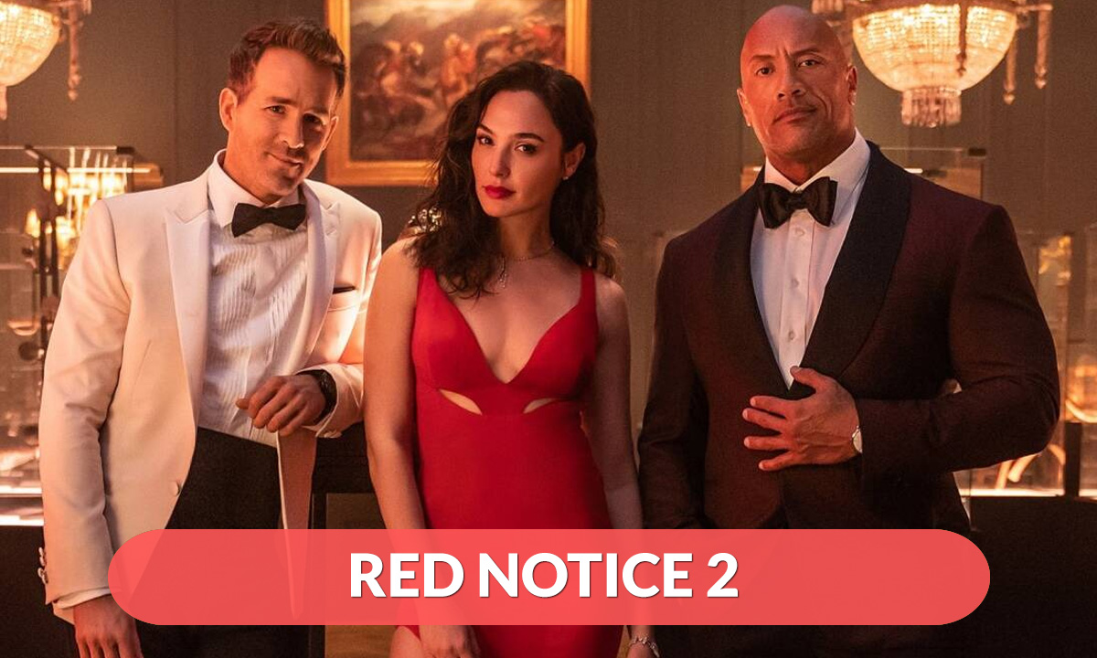 Red Notice 2 Release Date