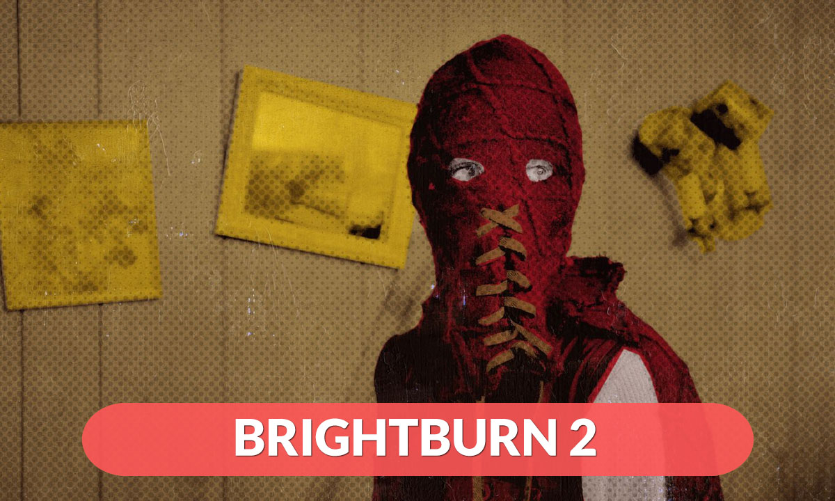 Brightburn 2 Release Date