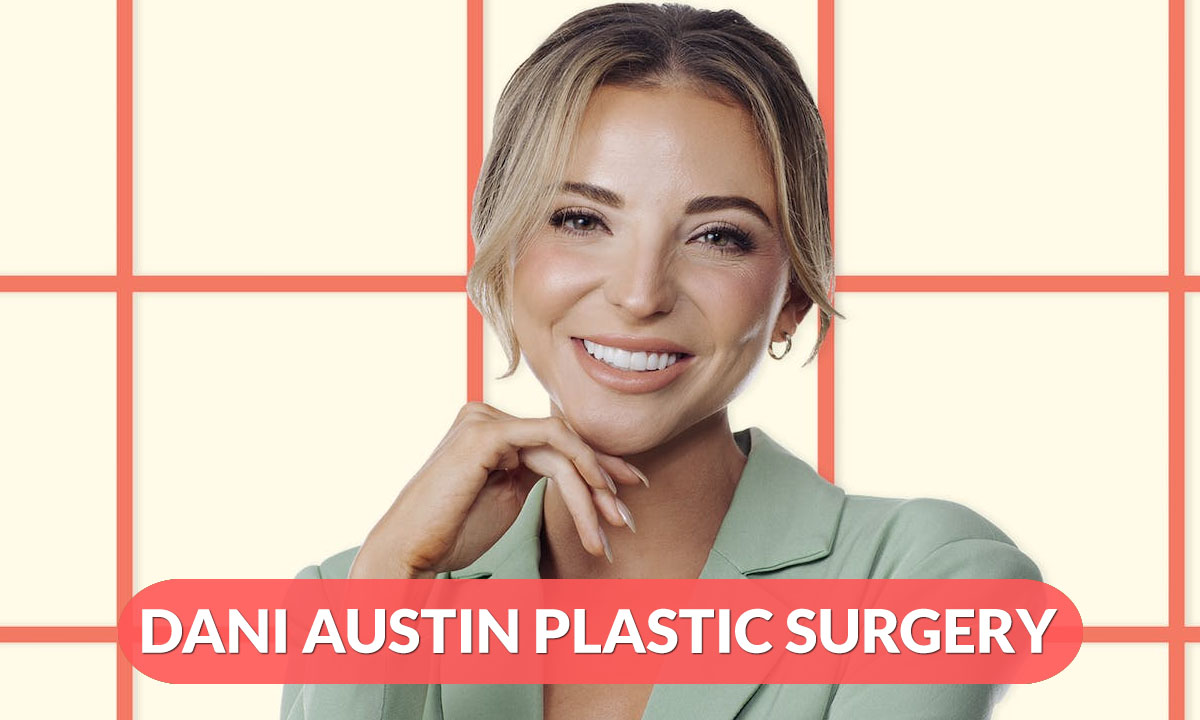 Dani Austin Plastic Surgery