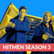 Hitmen Season 3 Release Date