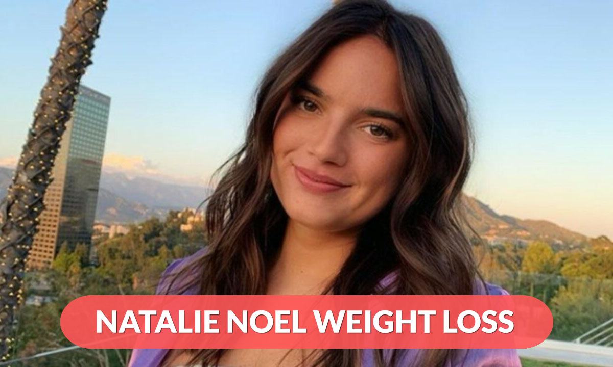 Natalie Noel Weight Loss