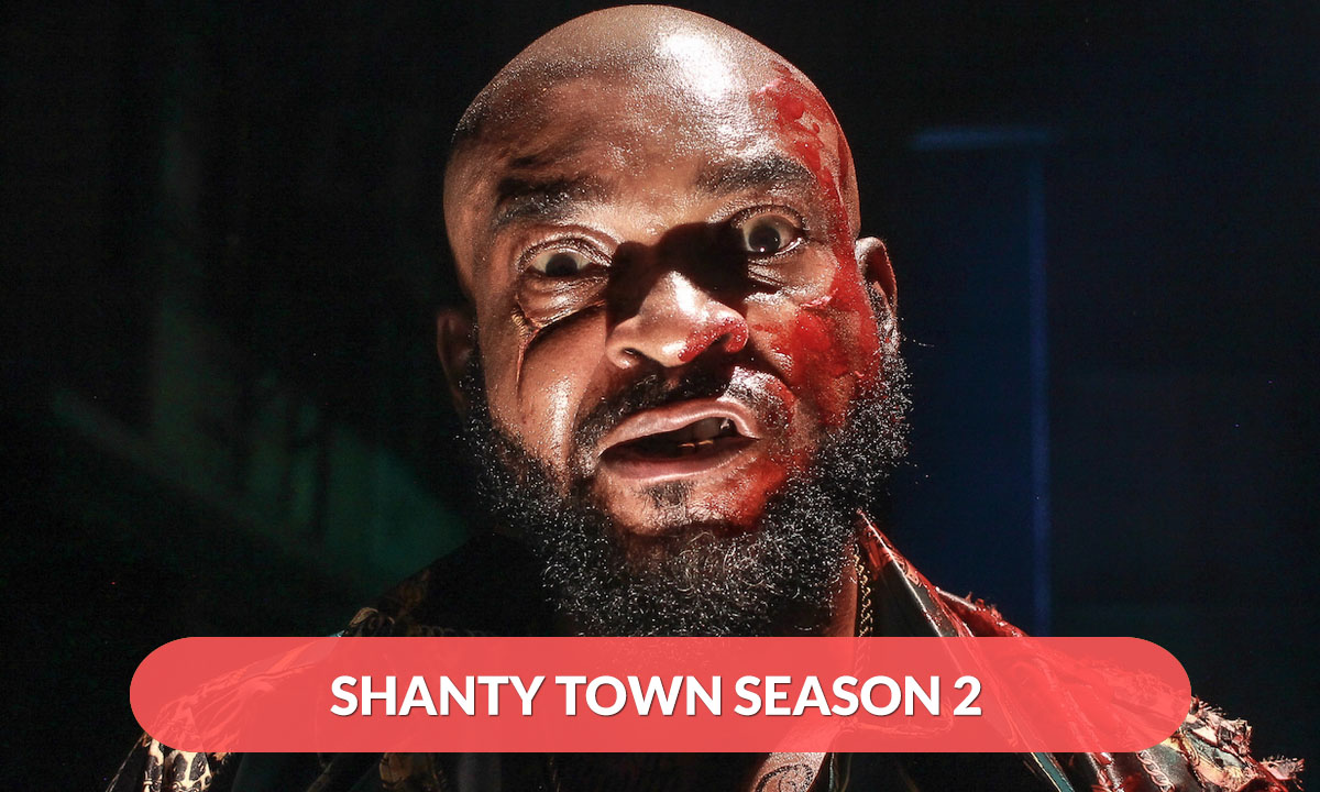 Shanty Town Season 2 Release Date