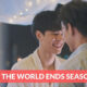 Till The World Ends Season 2 Release Date