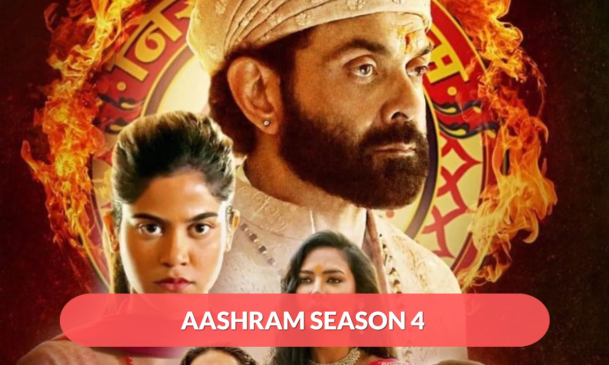 Aashram Season 4 Release Date