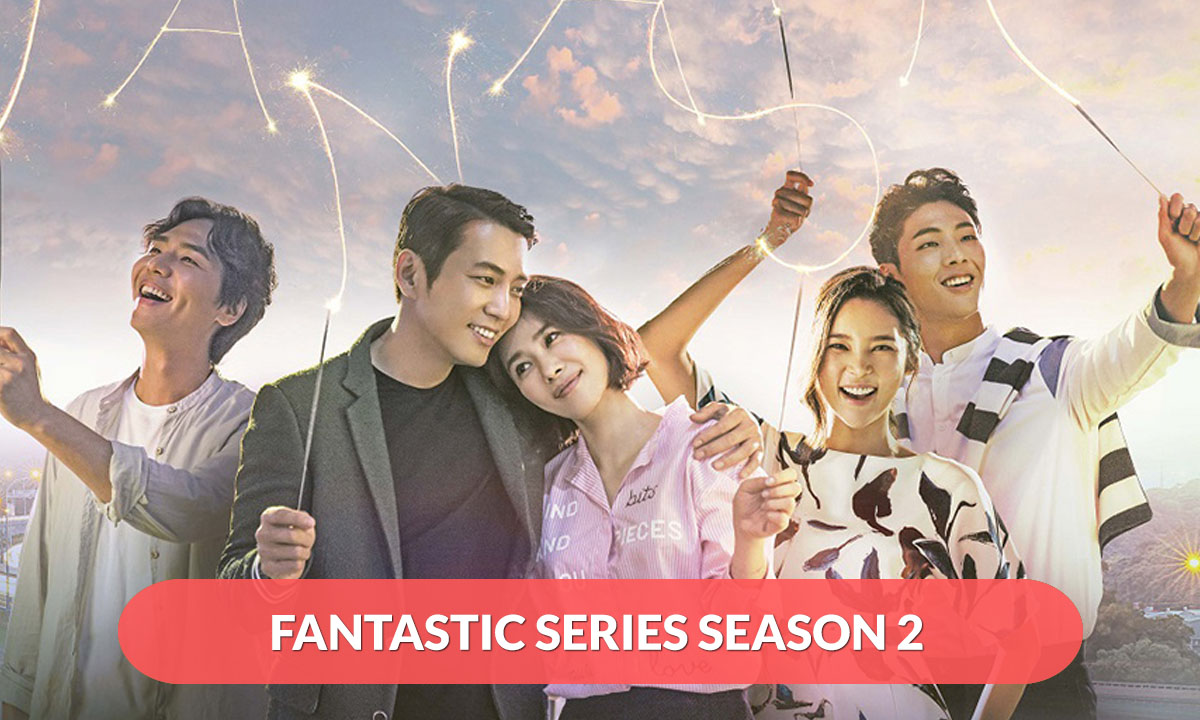 Fantastic Series Season 2 Release Date