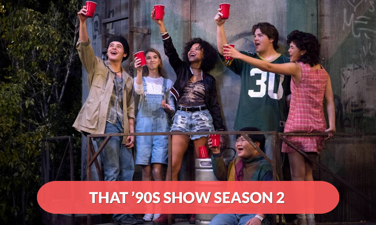 That ’90s Show Season 2 Release Date